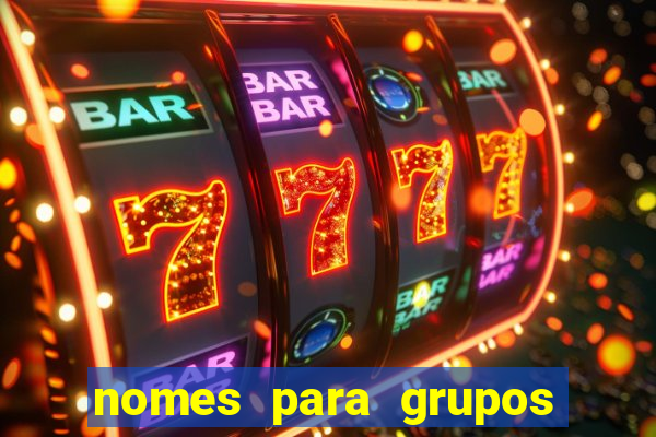 nomes para grupos de loteria no zap